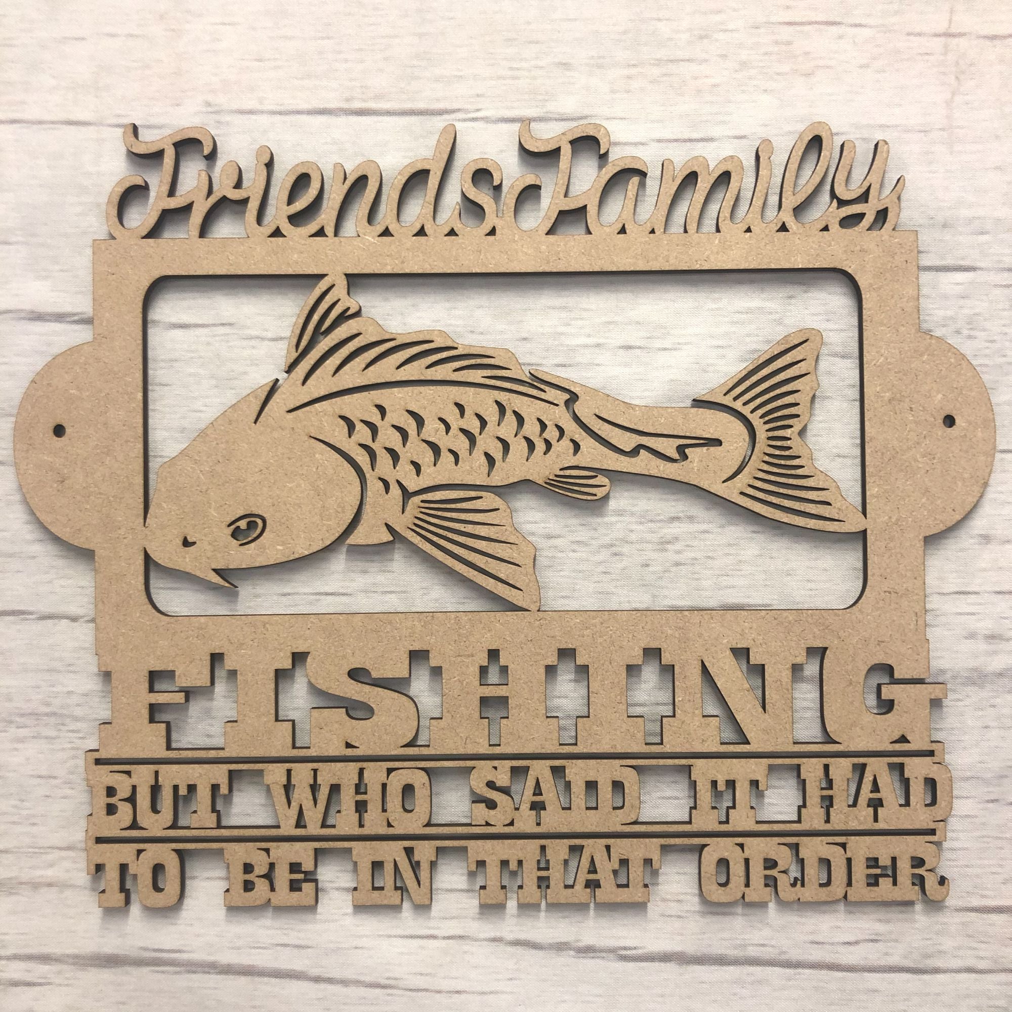 Fishing friends door plaque Wooden Craft Shape