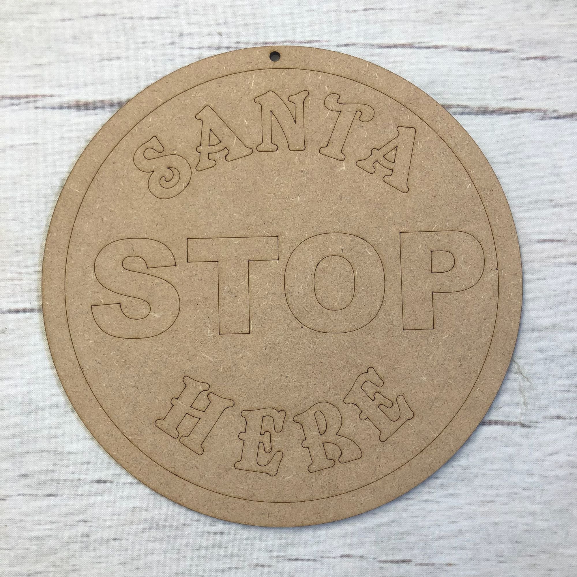 Santa Stop Here Sign (Circle)