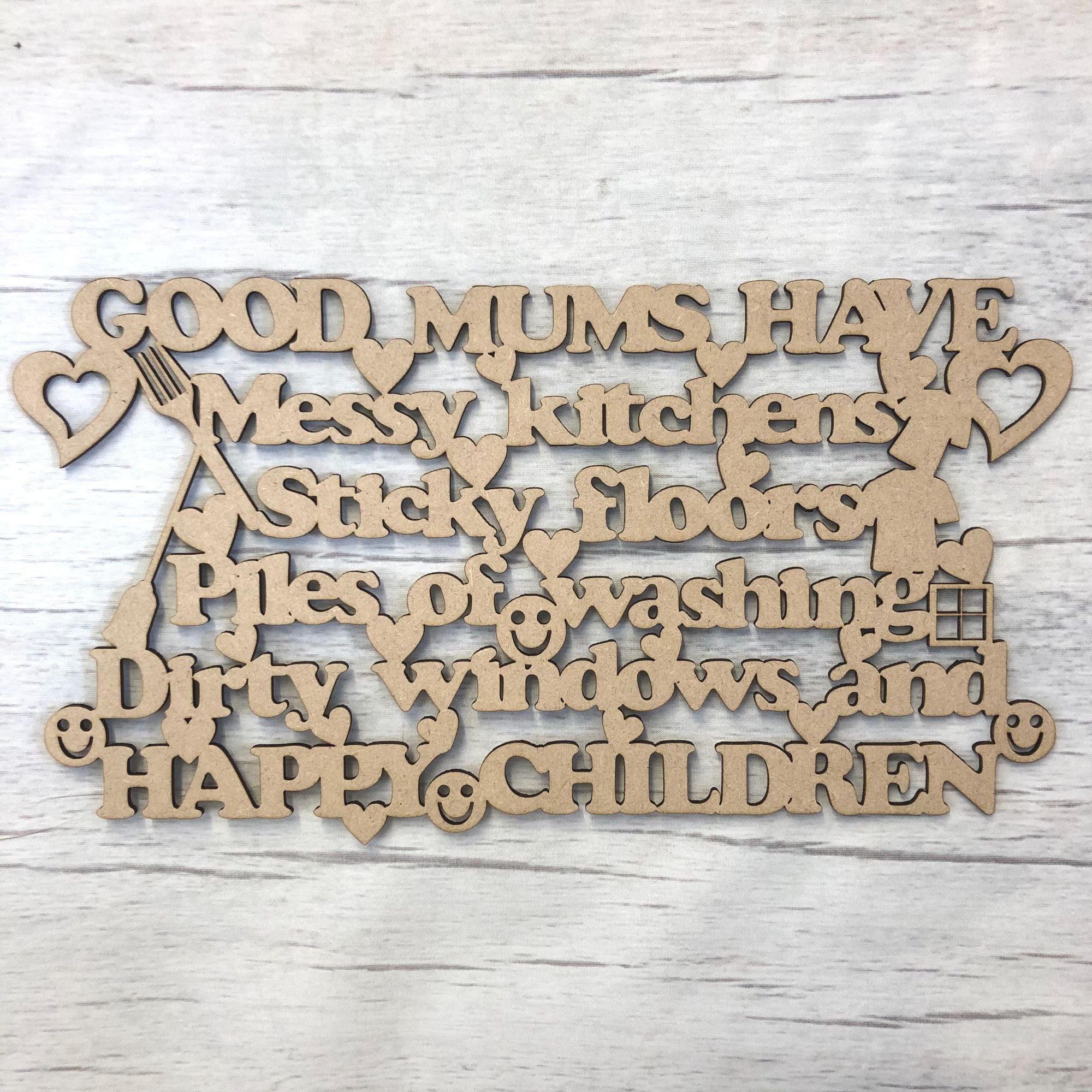 Good Mums Plaque Wooden Craft Shape