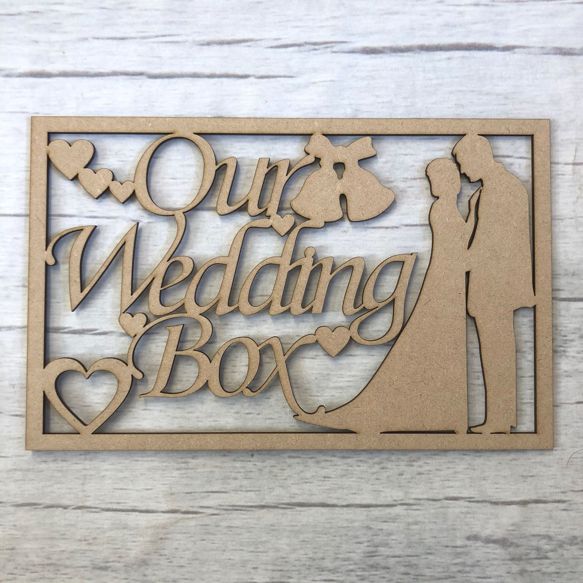Box topper - Our Wedding Box Wooden Craft Shape