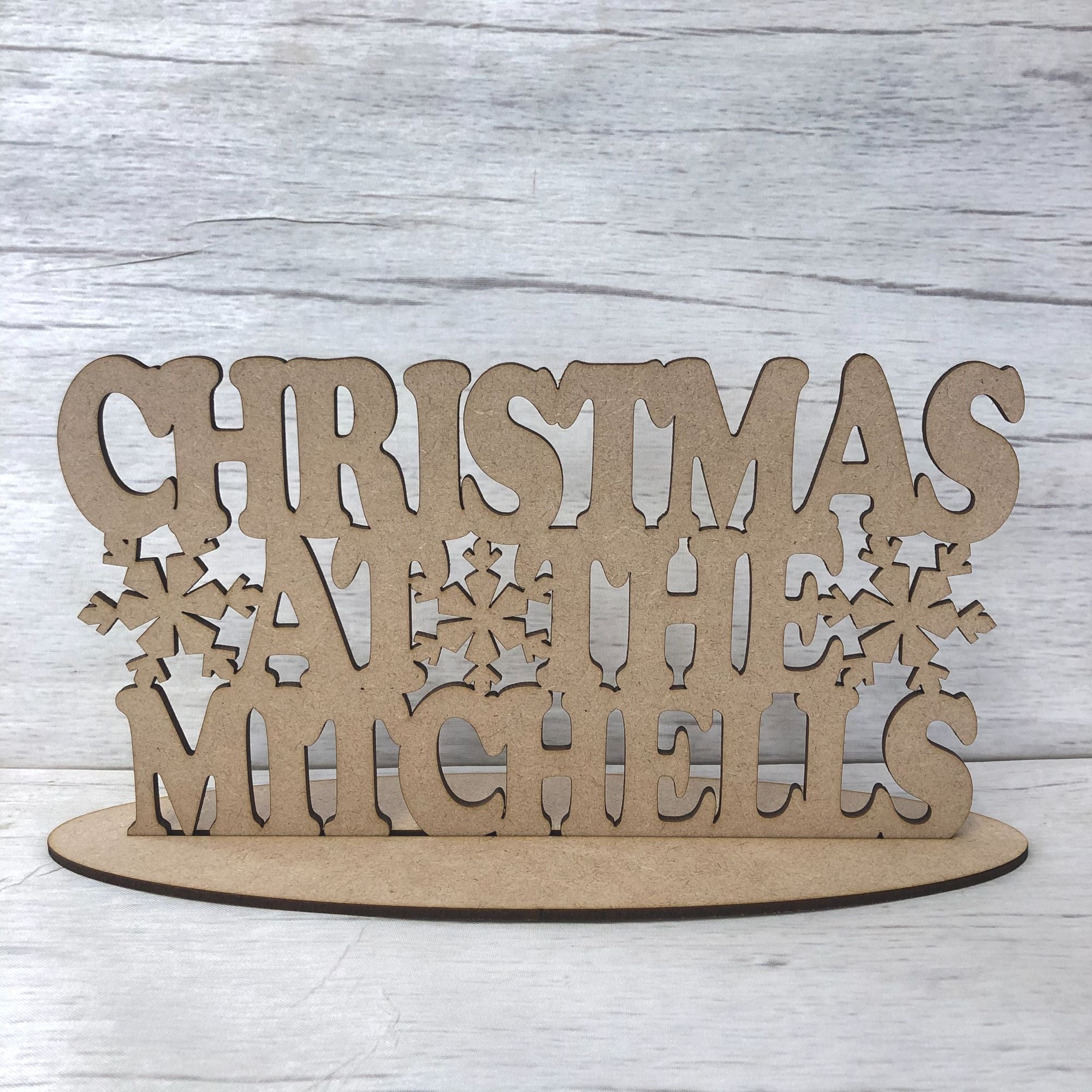Christmas at the sign - customised - freestanding Wooden Craft Shape