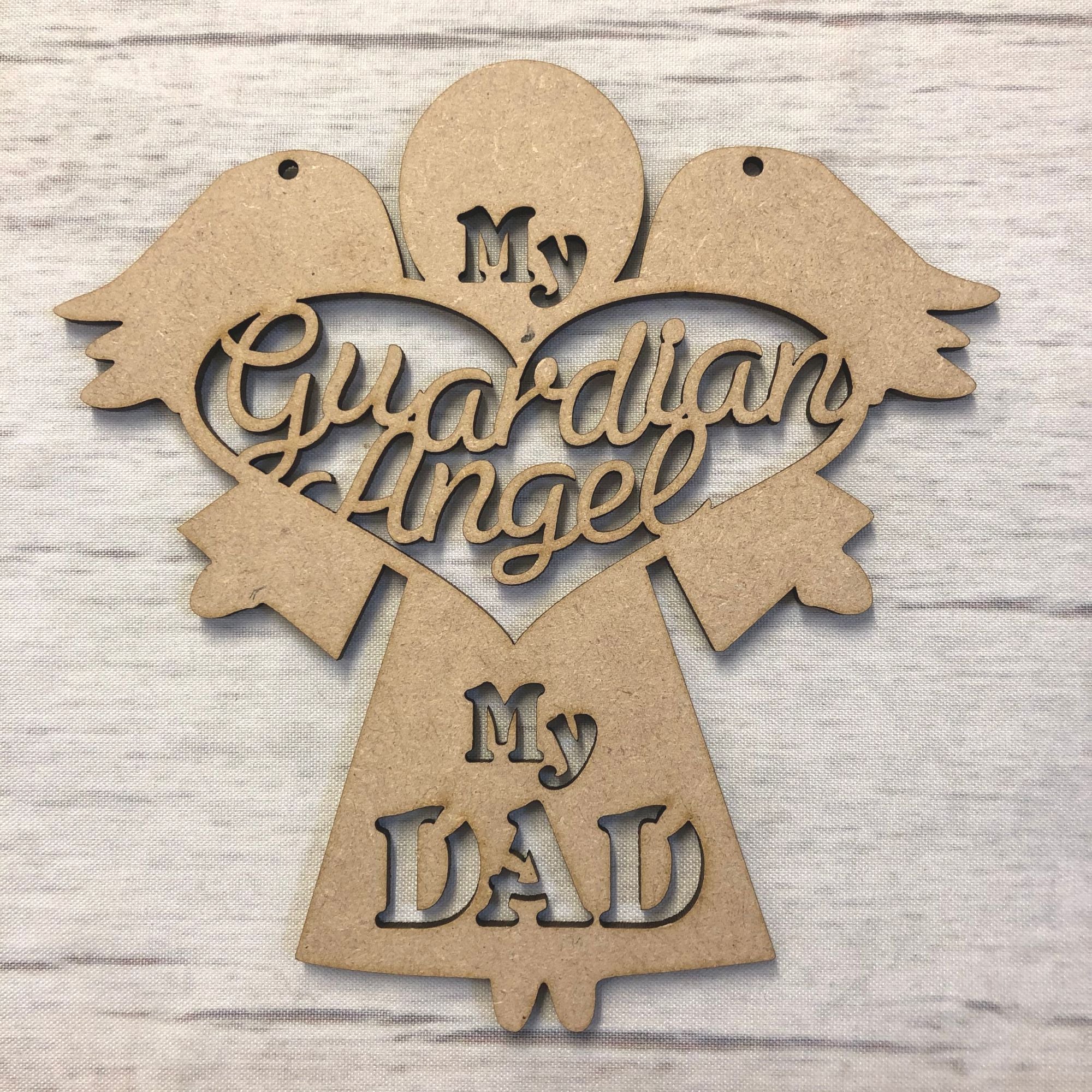 My guardian angel, my Dad' - craft hanger