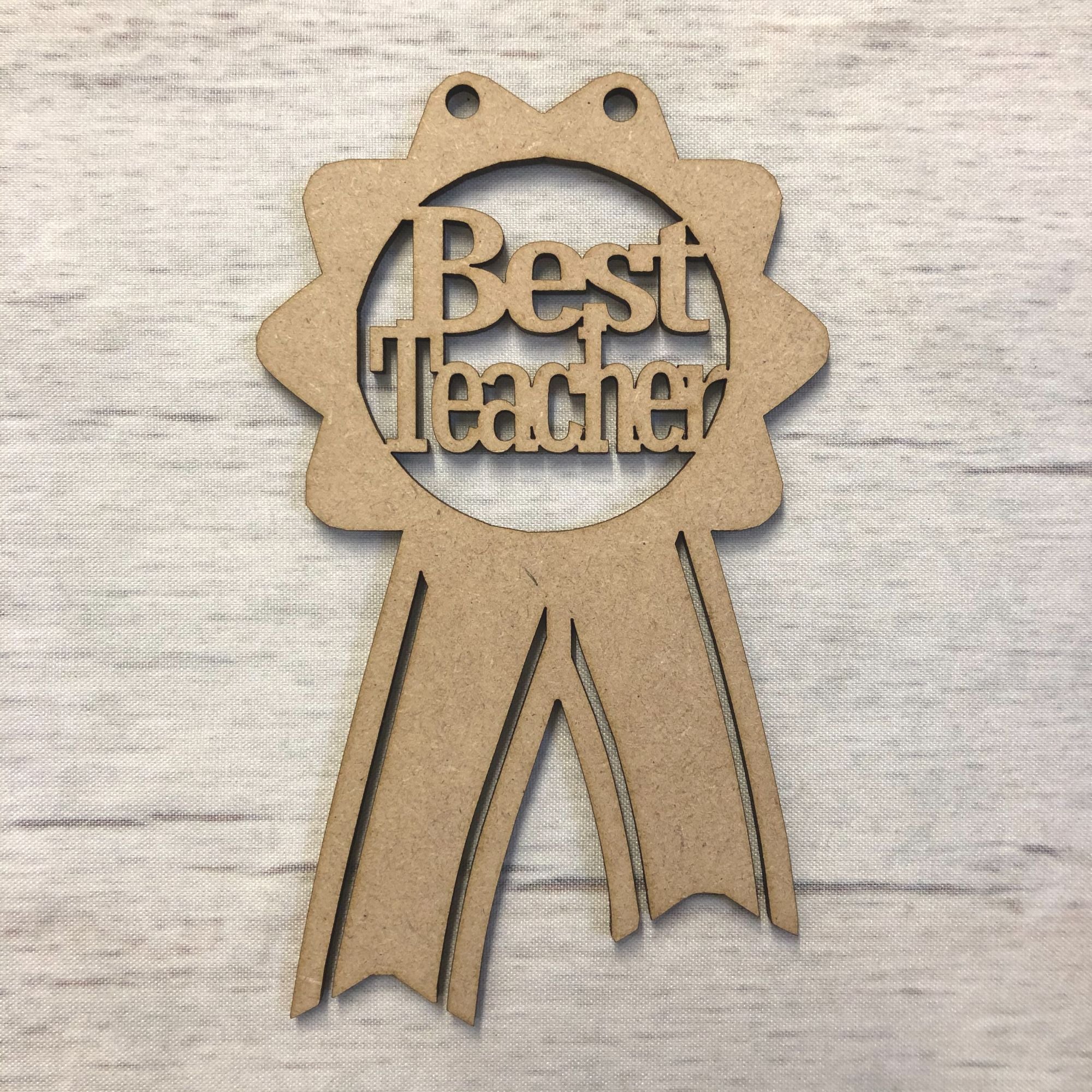 Best Teacher Rosette Wooden Craft Shape