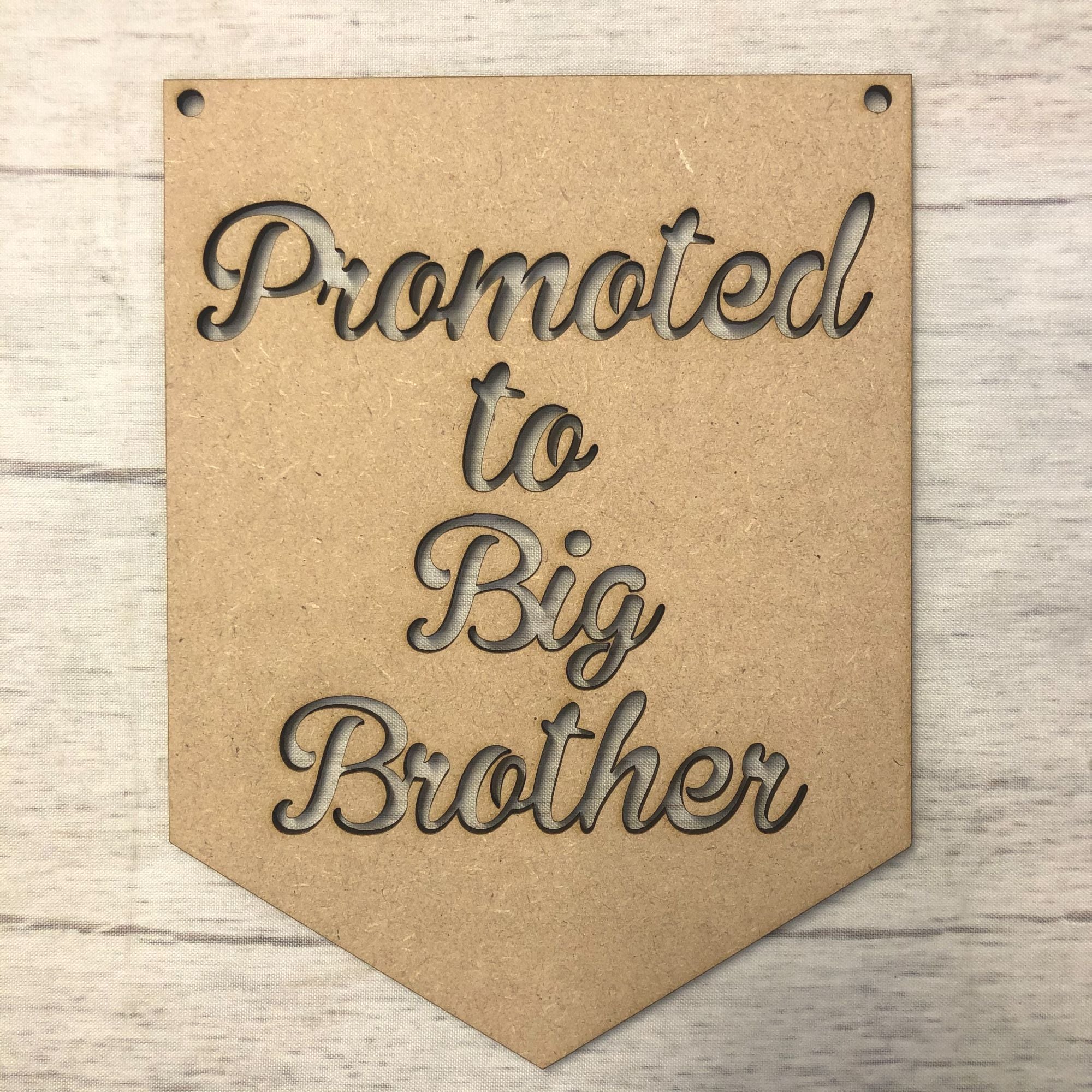 Pennant - Big Brother Wooden Craft Shape