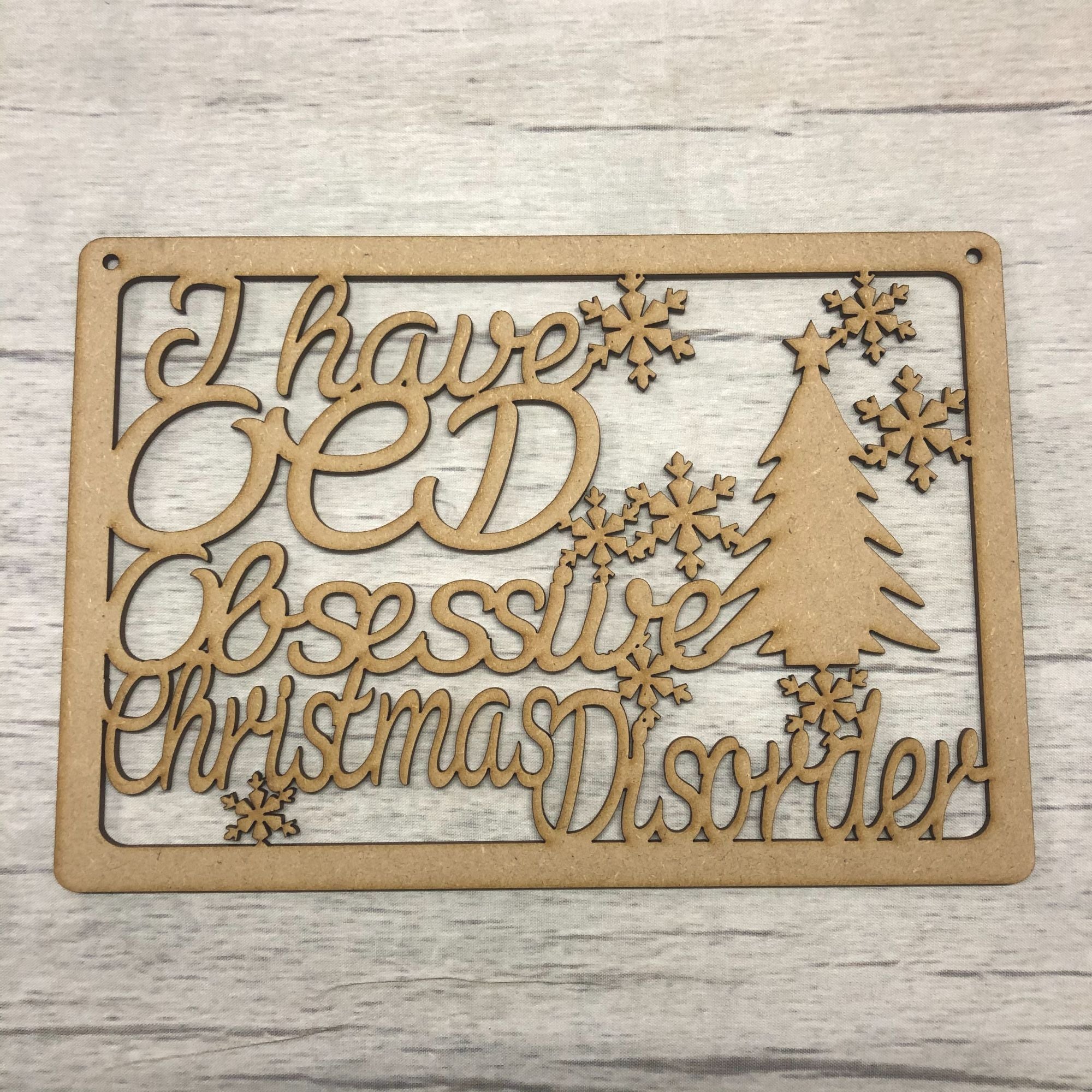 Obsessive Christmas Disorder' - Hanging plaque