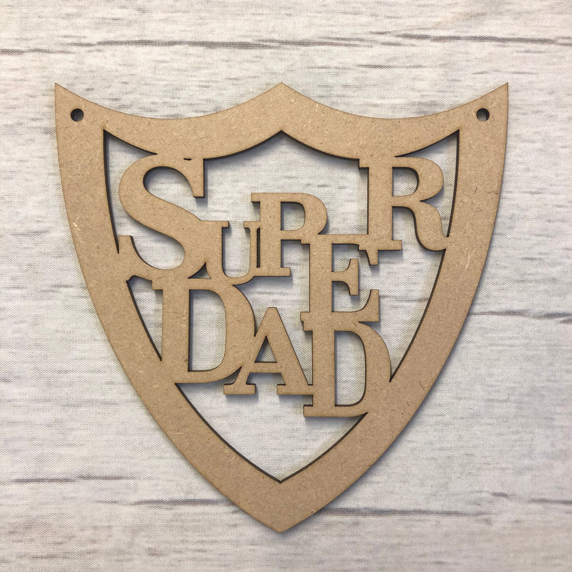 Super Dad hanging shield
