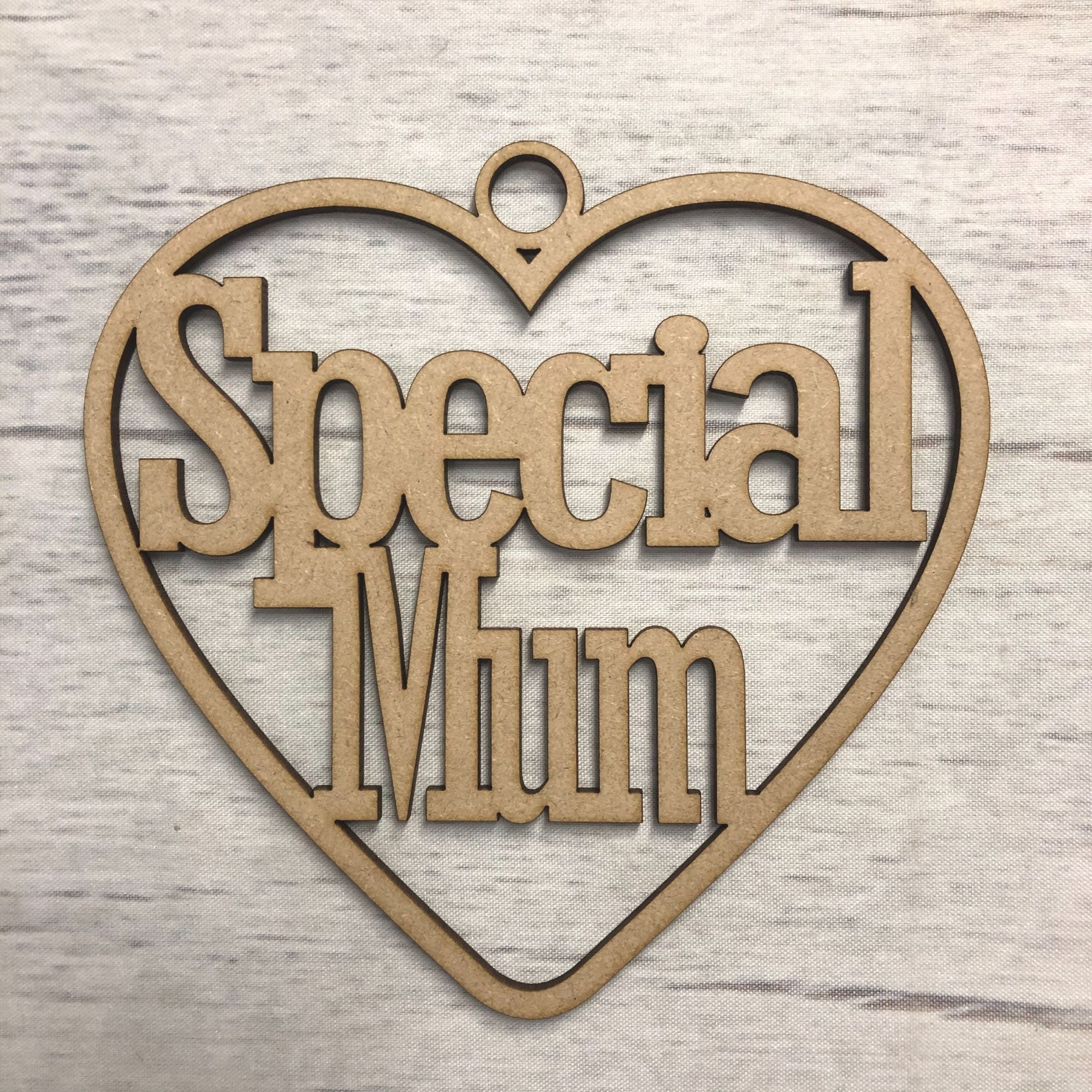 Hanging heart - 'Special mum' Wooden Craft Shape