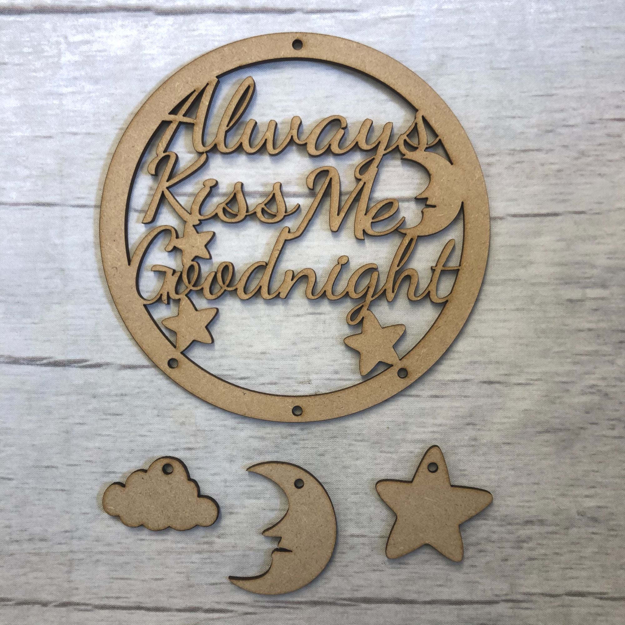 Kiss Me Goodnight dream catcher Wooden Craft Shape
