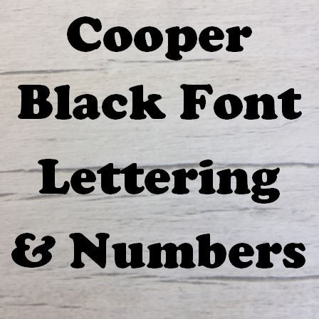 Cooper Black Letters words and names Wooden Craft Shape