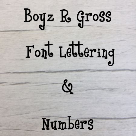 Boys R Gross font Letters words and names Wooden Craft Shape