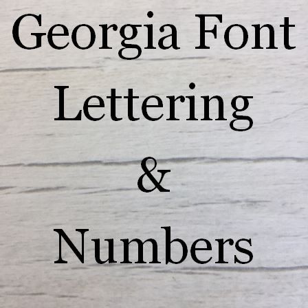 Georgia Font Letters Words and Names - Alphanumeric Wooden Bases for ...